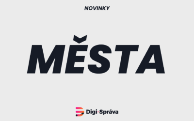 Digi-Správa: od malých obcí k velkým městům